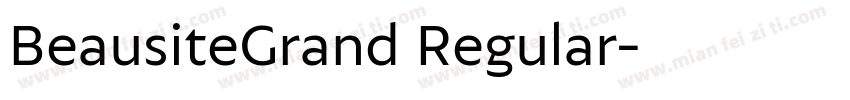BeausiteGrand Regular字体转换